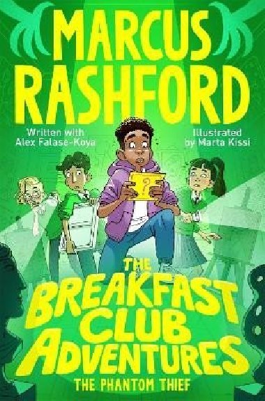 The Breakfast Club Adventures: The Phantom Thief - Rashford Marcus
