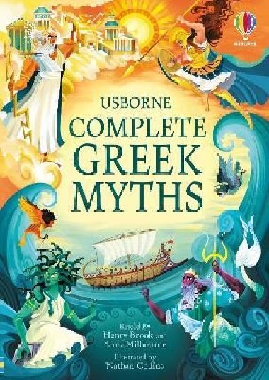 Complete Greek Myths: An Illustrated Book of Greek Myths - Brook Henry