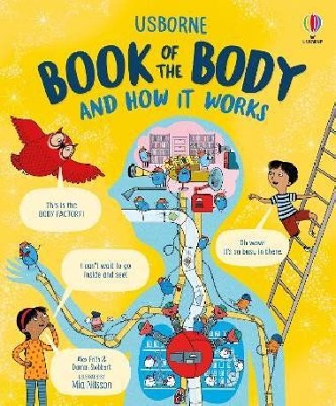 Usborne Book of the Body and How it Works - Frith Alex