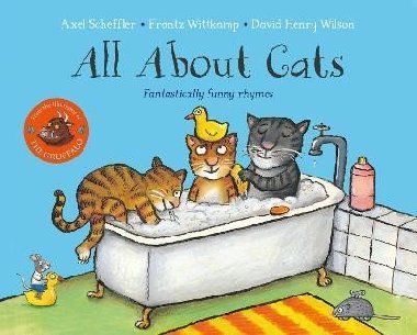 All About Cats: Fantastically Funny Rhymes - Scheffler Axel
