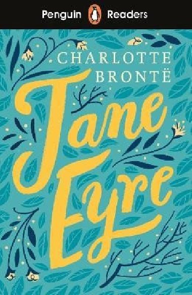 Penguin Readers Level 4: Jane Eyre (ELT Graded Reader) - Bronteov Charlotte