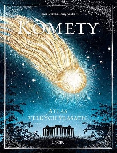 Komety - Atlas velkch vlasatic - Sarah Zambello; Susy Zanella