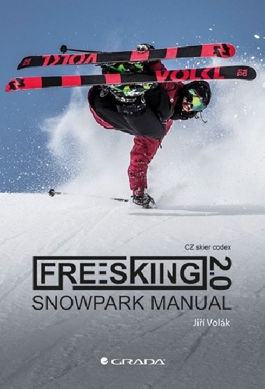 Freeskiing 2.0 - Snowpark manual - Ji Volk