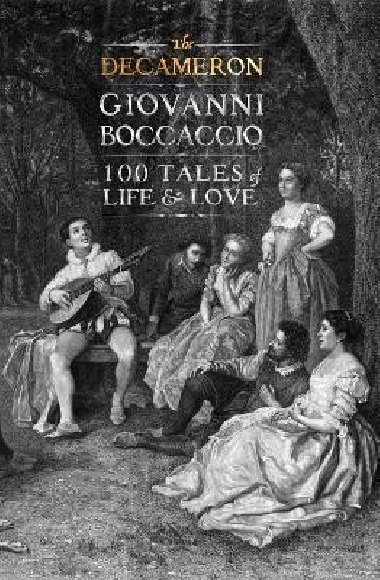The Decameron - Boccaccio Giovanni