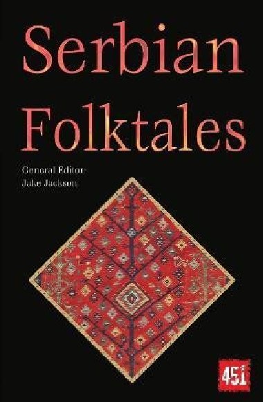 Serbian Folktales - Jackson J. K.