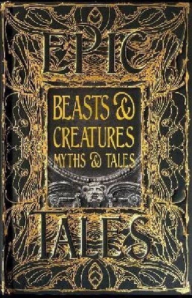 Beasts & Creatures Myths & Tales: Epic Tales - Thompson Tok