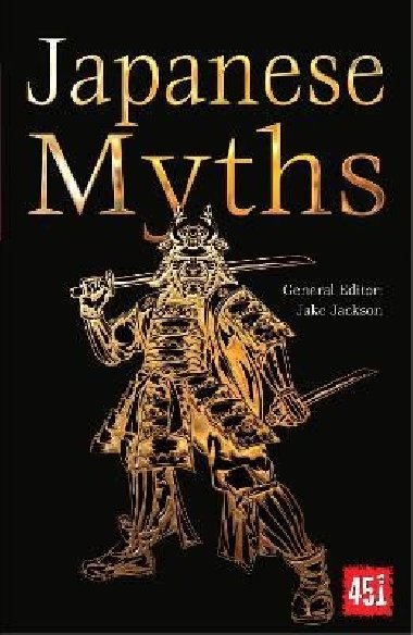 Japanese Myths - Jackson J. K.