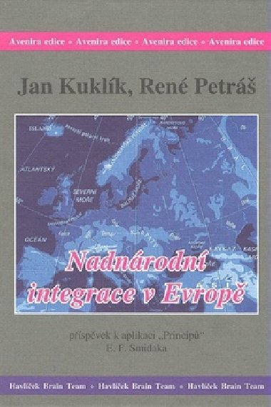NADNRODN INTEGRACE V EVROP - Jan Kuklk