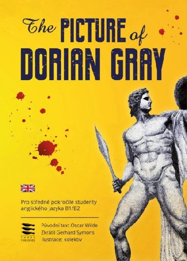 The Picture of Dorian Gray / Pro středně pokročilé studenty anglického jazyka B1/B2 - Wilde Oscar