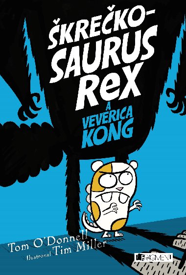 krekosaurus rex a Veverica Kong - 