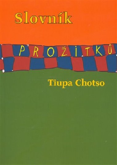 SLOVNK PROITK - Tiupa Chotso