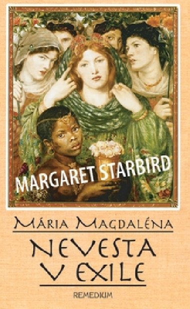 MRIA MAGDALNA NEVESTA VEXILE - Margaret Starbird