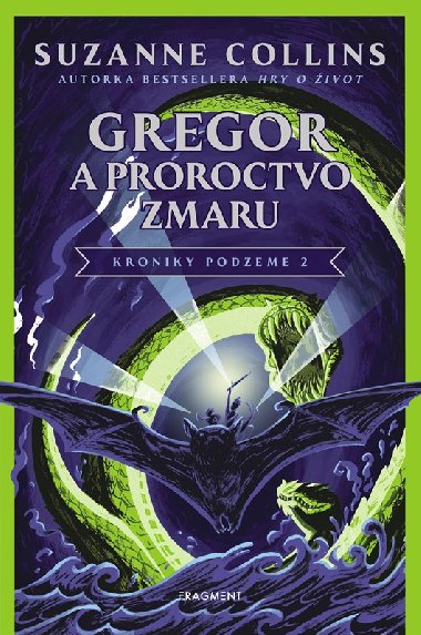 Gregor a Proroctvo zmaru - 