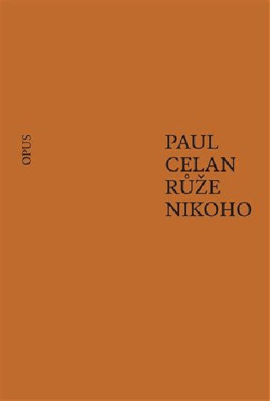 Re nikoho - Paul Celan