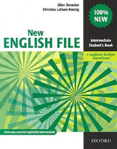 New English file Intermediate Students book + Czech wordlist - Clive Oxenden; Christina Latham-Koenig