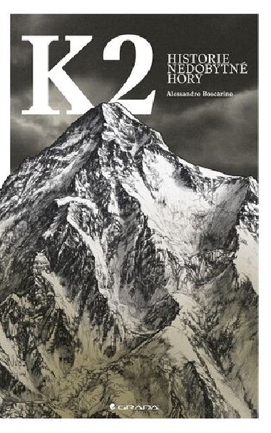 K2 - Historie nedobytn hory - Alessandro Boscarino