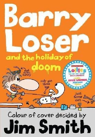 Barry Loser and the Holiday of Doom - Smith Jim