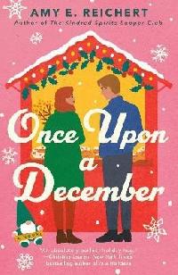 Once Upon A December - Reichert Amy E.