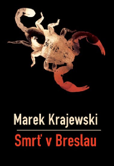 SMR V BRESLAU - Marek Krajewski