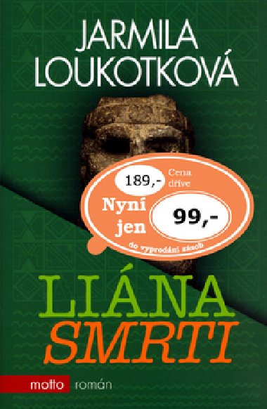 LINA SMRTI - Jarmila Loukotkov