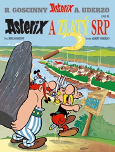Asterix 2 - Asterix a zlatý srp - René Goscinny, Albert Uderzo