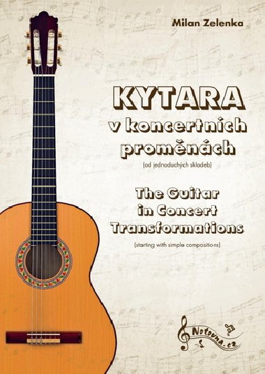 Kytara v koncertnch promnch - Milan Zelenka