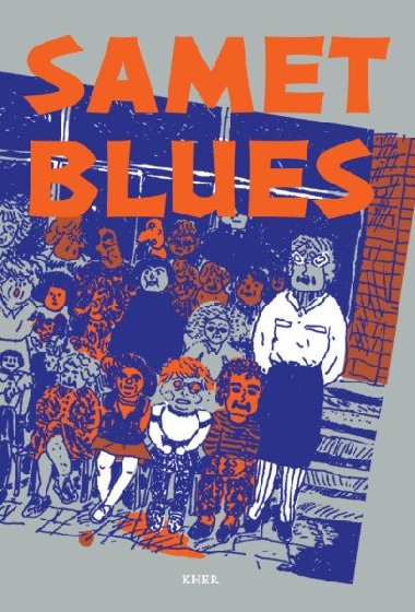 Samet blues - Drsná devadesátá v povídkách Romů - Šiklová Tereza