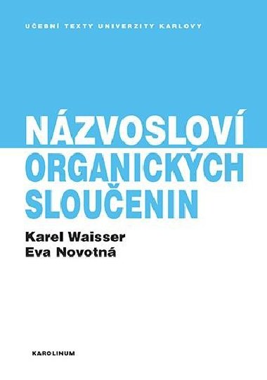 Nzvoslov organickch slouenin - Waisser Karel