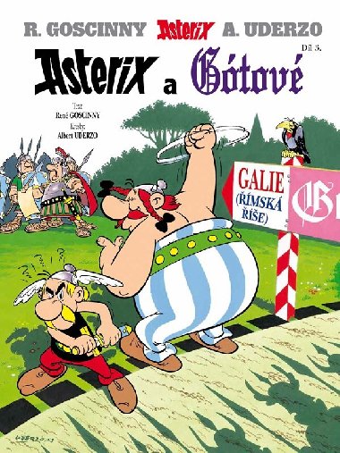 Asterix 3 - Asterix a Gótové - René Goscinny, Albert Uderzo