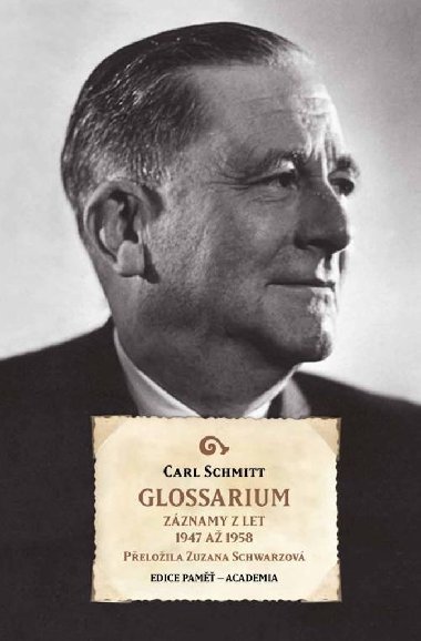 Glossarium - Zznamy z let 1947 a 1958 - Carl Schmitt
