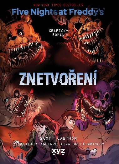Five Nights at Freddy`s: Znetvoen (grafick romn) - Scott Cawthon
