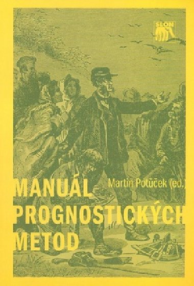 MANUL PROGNOSTICKCH METOD - Martin Potek
