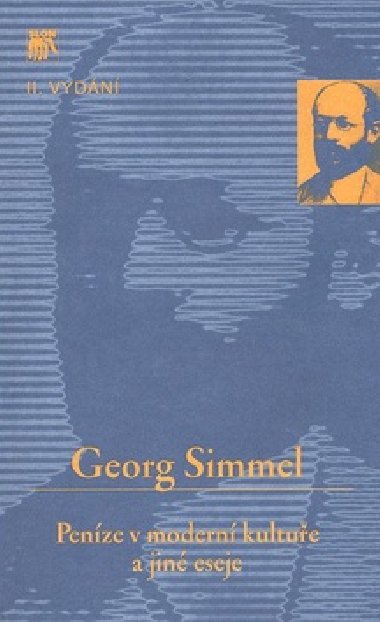 PENZE V MODERN KULTUE A JIN ESEJE - Georg Simmel