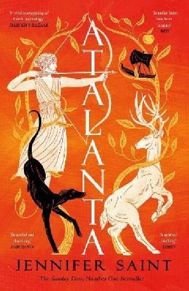 Atalanta: The dazzling story of the only female Argonaut - Saint Jennifer