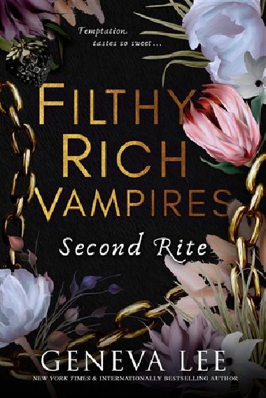 Filthy Rich Vampires: Second Rite - Lee Geneva