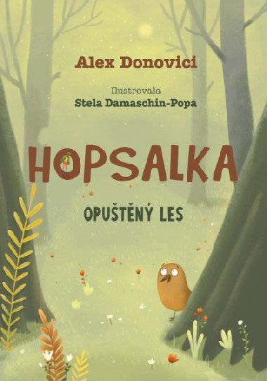 Hopsalka: Opuštěný les - Alex Donovichi