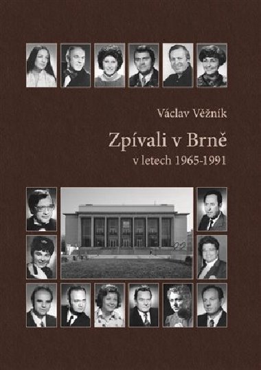 Zpívali v Brně - Václav Věžník