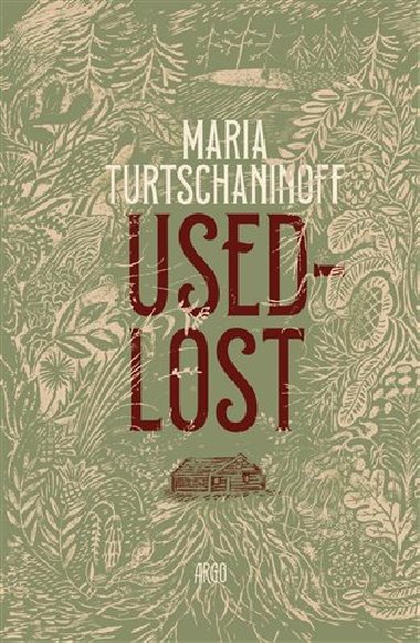 Usedlost - Maria Turtschaninoff