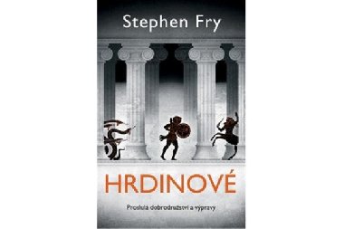 Hrdinov - Stephen Fry