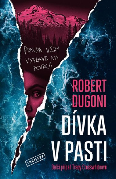 Dvka v pasti - Robert Dugoni