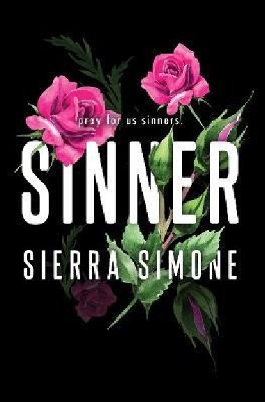 Sinner: A Steamy and Taboo BookTok Sensation - Simone Sierra