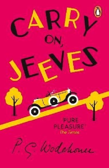 Carry On, Jeeves: (Jeeves & Wooster) - Wodehouse Pelham Grenville