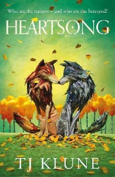 Heartsong: A found family fantasy romance from No. 1 Sunday Times bestselling author TJ Klune - Klune TJ