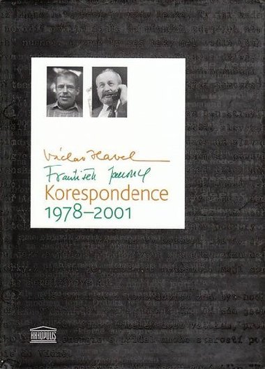 KORESPONDENCE 1978 - 2001 - Vclav Havel; Frantiek Janouch