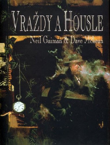 VRADY A HOUSLE - Neil Gaiman