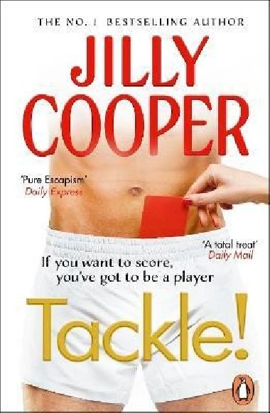 Tackle!: Let the sabotage and scandals begin in the new instant Sunday Times bestseller - Cooperová Jilly