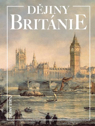 Dějiny Británie - Kenneth Owen Morgan