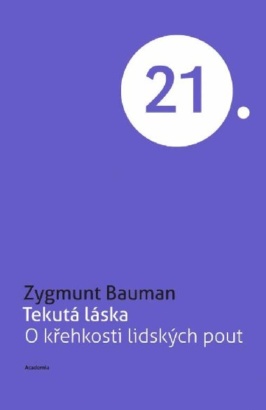 Tekut lska - O kehkosti lidskch pout - Zygmunt Bauman