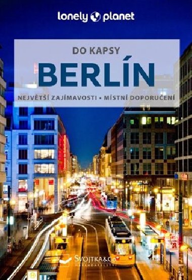 Berln do kapsy - Lonely Planet - Lonely Planet
