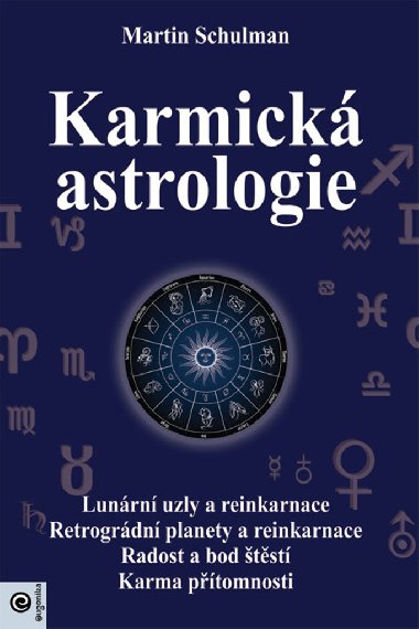 Karmick astrologie - Martin Schulman